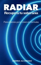 RADIAR Recupera tu soberanía