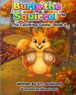 Burly the Squirrel