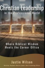 Christian Leadership in the Professional World