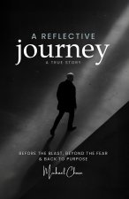 A Reflective Journey