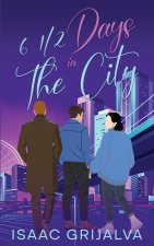 6 1/2 Days In The City