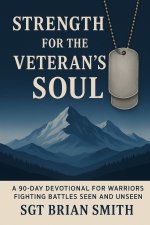 Strength for the Veteran's Soul