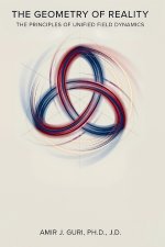 The Geometry of Reality