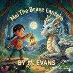 Mei The Brave Lantern
