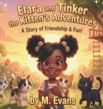 Elara and Tinker the Kitten's Adventures