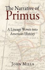 The Narrative of Primus