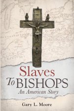 Slaves To Bishops