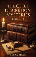 The Quiet Discretion Mysteries