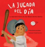 La Jugada del Dia