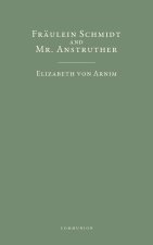 Fräulein Schmidt and Mr. Anstruther