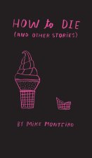 How to die (and other stories)
