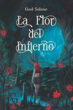 La flor del infierno