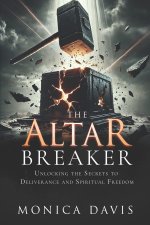 The Altar Breaker