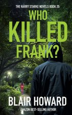 Who Killed Frank?