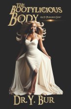The Bootylicious Body