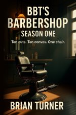 BBT's Barbershop Season One