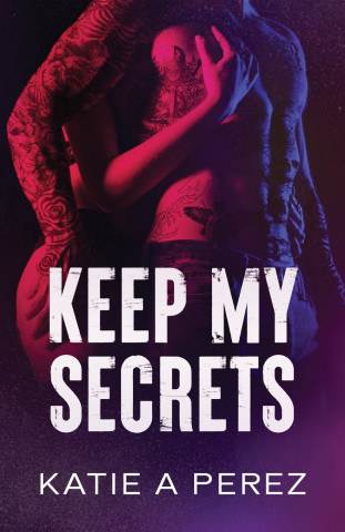Keep My Secrets