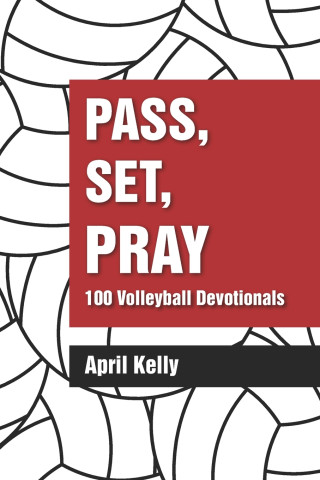Pass, Set, Pray