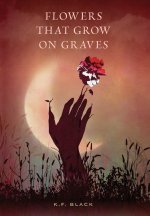 Flowers That Grow on Graves