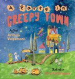 A Party in Creepy Town