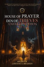 House Of Prayer Den Of Thieves