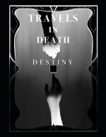 Travels in Death