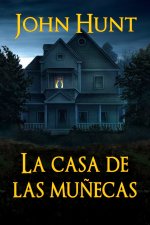 La Casa de las Muñecas