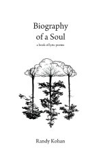Biography of a Soul