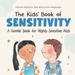 The Kids' Book of Sensitivity