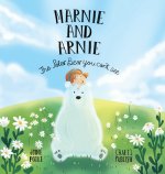 Marnie and Arnie