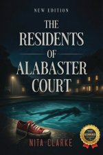 The Residents of Alabaster Court