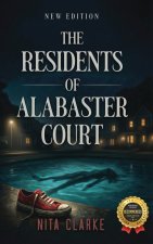 The Residents of Alabaster Court