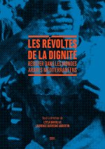 Les Révoltes de la dignité