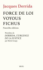 Force de loi, Voyous et Fichus