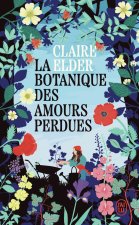 La botanique des amours perdues