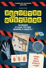 Cahier de vacances - Enquêtes et mystères
