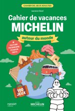 Cahier de vacances - Michelin autour du monde