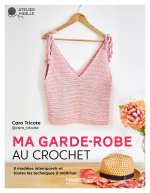 Ma garde-robe au crochet