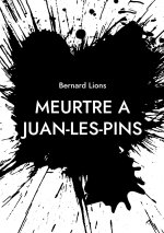 MEURTRE A JUAN PINS