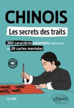 Chinois. Les secrets des traits