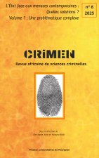 CRIMEN 6  L'état face aux menaces contemporaines, quelles solutions ?