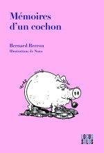 Mémoires d'un cochon
