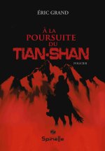 À la poursuite du Tian-Shan