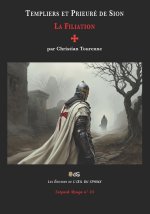 TEMPLIERS ET PRIEURÉ DE SION