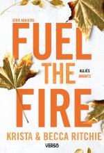 Addicted - Tome 8 - Fuel the Fire - T.8