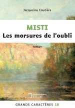 MISTI MORSURES DE OUBLI