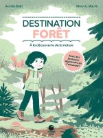 Destination forêt