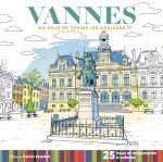 Vannes - Ma ville de toutes les couleurs
