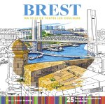 Brest - Ma ville de toutes les couleurs