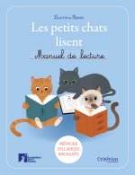 Les petits chats lisent - méthode de lecture